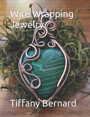 Wire Wrapping Jewelry: Step-by-Step Instructions to create a beautiful piece of wearable art featuring a heart shaped cabochon. "The Elle Pen image number 0