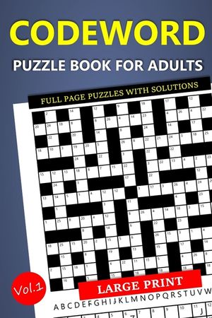 Large Print Codeword Puzzle Book for Adults - Full Page Puzzles with Solutions: Travel-Friendly Crossword Variant image number 0