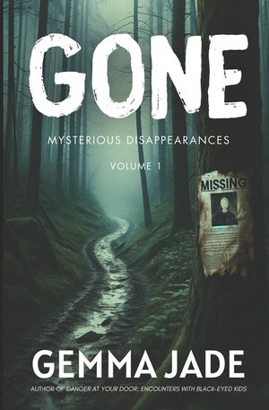 Gone: Mysterious Disappearances image number 0