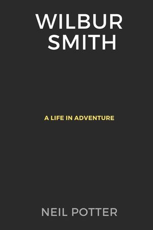 Wilbur Smith: A Life in Adventure image number 0