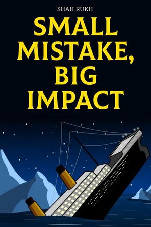 Small Mistake, Big Impact image number 0