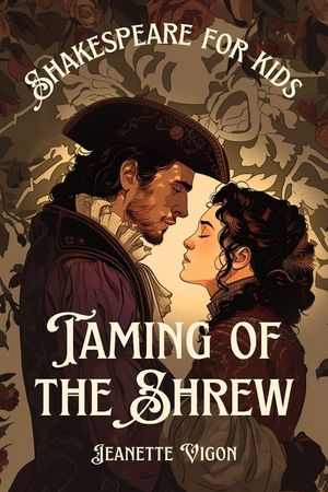 Taming of the Shrew Shakespeare for kids: Shakespeare in a language kids will understand and love image number 0
