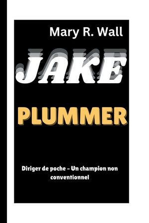 Jake Plummer: Diriger de poche - Un champion non conventionnel image number 0