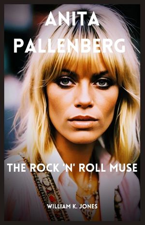 Anita Pallenberg: The Rock 'n' Roll Muse image number 0