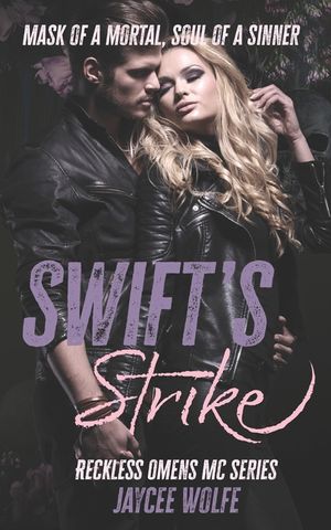 Swifts Strike: Reckless Omens MC Book One image number 0