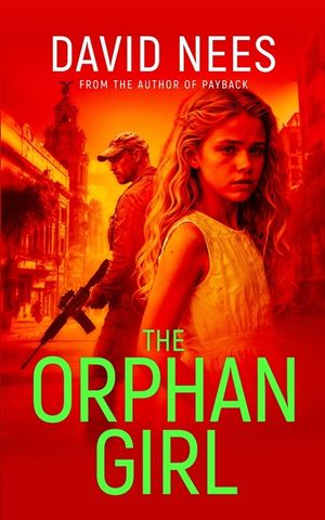 The Orphan Girl: Book 9 in the Dan Stone Assassin series image number 0