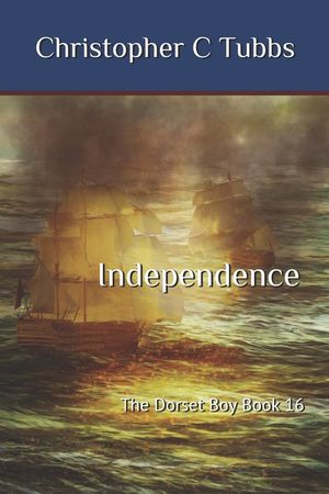 Independence: The Dorset Boy Book 16 image number 0