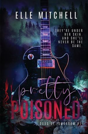 Pretty Poisoned: A Dark Rockstar Why Choose Romance image number 0