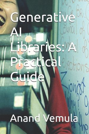 Generative AI Libraries: A Practical Guide image number 0