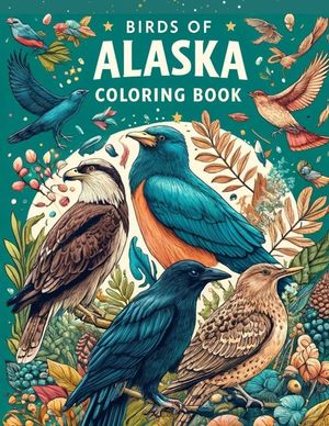 Birds of Alaska Coloring Book image number 0