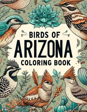 Birds of Arizona Coloring Book image number 0