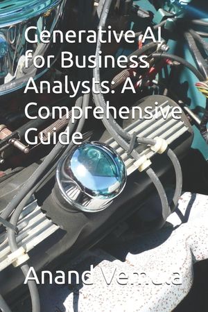 Generative AI for Business Analysts: A Comprehensive Guide image number 0