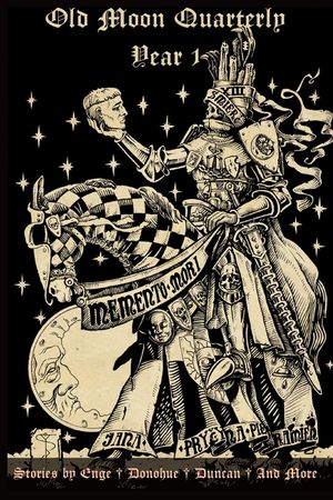 Old Moon Quarterly: Year One Anthology image number 0