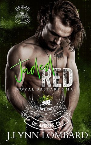 Jaded Red: Royal Bastards MC: Los Angeles Chapter image number 0