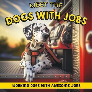 Meet the Dogs with Jobs: Working dogs with awesome jobs image number 0