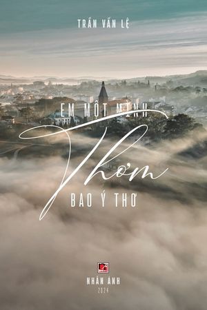 Em Một M&igrave;nh Thơm Bao &Yacute; Thơ (softcover) image number 0