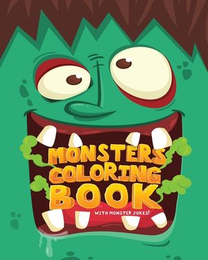 Monsters Coloring Book (With Monster Jokes!) image number 0