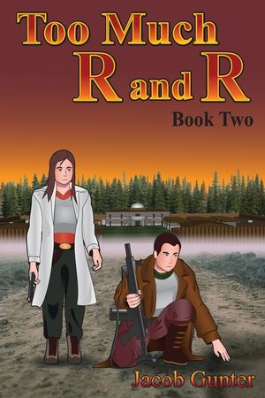 Too Much R and R Book Two image number 0