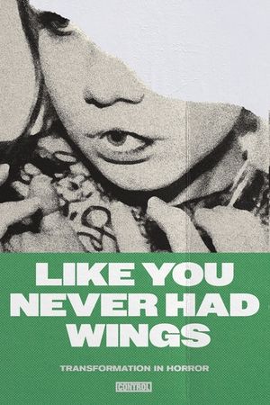 Like You Never Had Wings: Transformations In Horror image number 0