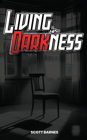 Living In Darkness image number 0
