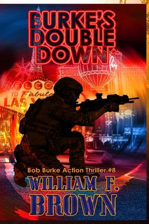 Burkes Double Down: Bob Burke Suspense Thriller #8 image number 0