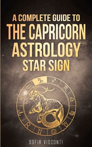 Capricorn: A Complete Guide To The Capricorn Astrology Star Sign image number 0