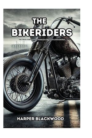 The Bikeriders: The True Story of the Chicago Outlaws Motorcycle image number 0