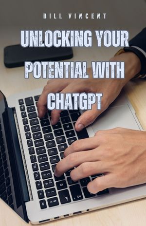 Unlocking Your Potential with ChatGPT image number 0