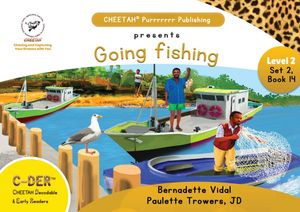 C-DER (CHEETAH Decodable Early Readers, Set 2, Book 14, Going Fishing image number 0