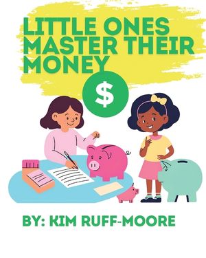 Little Ones Master Their Money image number 0