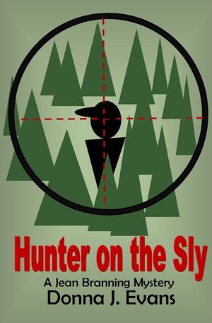 Hunter on the Sly: A Jean Branning Mystery image number 0