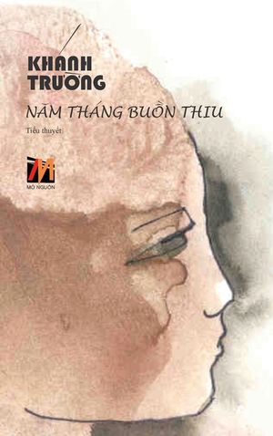 Năm Th&aacute;ng Buồn Thiu (hardcover - new edition) image number 0