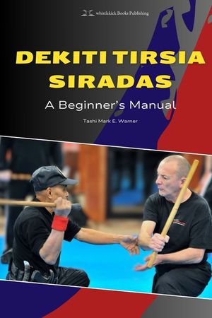Dekiti Tirsia Siradas: A Beginner's Manual image number 0