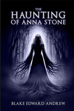 The Haunting of Anna Stone image number 0