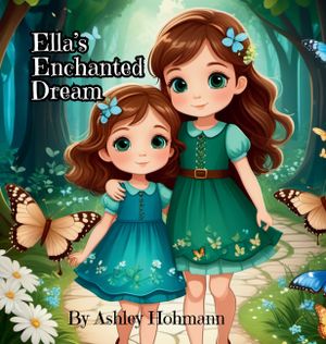 Ella's Enchanted Dream image number 0