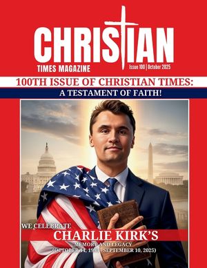 Christian Times Magazine Issue 100 image number 0