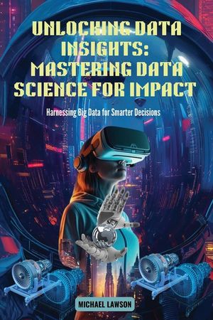 Unlocking Data Insights: Harnessing Big Data for Smarter Decisions image number 0