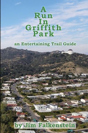 A Run In Griffith Park image number 0