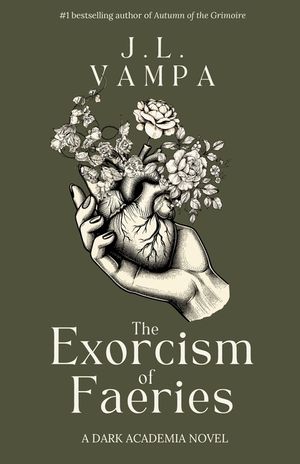 The Exorcism of Faeries: A Dark Academia Romance image number 0