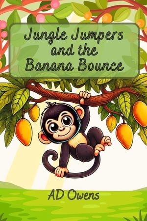 Jungle Jumpers and the Banana Bounce image number 0