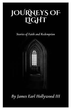 Journeys of Light: Stories of Faith and Redemption image number 0