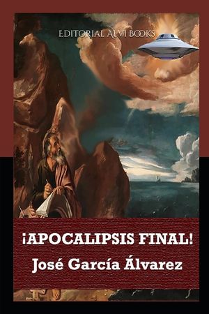 &iexcl;Apocalipsis Final!: Editorial Alvi Books image number 0