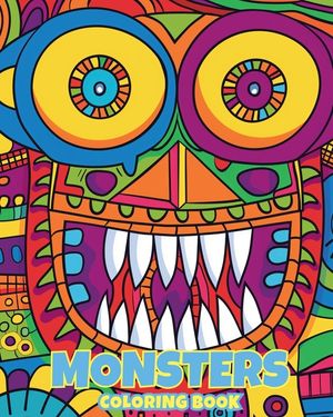Monsters - Coloring book: 30+ Wacky Line Art Creations to Color and Create image number 0