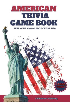 American Trivia Game Book: An All-American Trivia Book For the Family image number 0