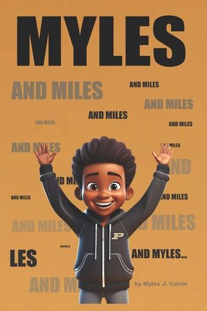 MYLES and miles and miles and miles and MYLES... image number 0