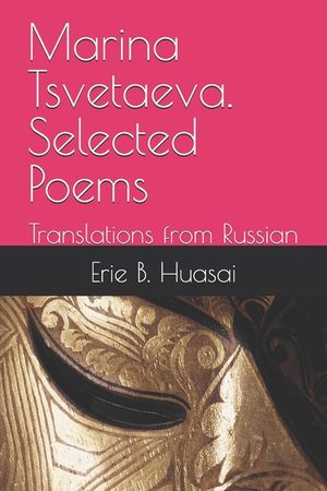 Marina Tsvetaeva. Selected Poems: Translations from Russian image number 0