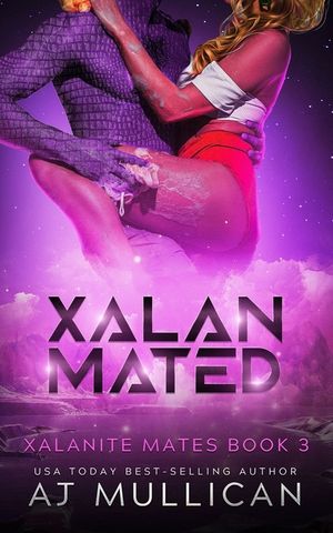 Xalan Mated: Xalanite Mates Book 3 image number 0