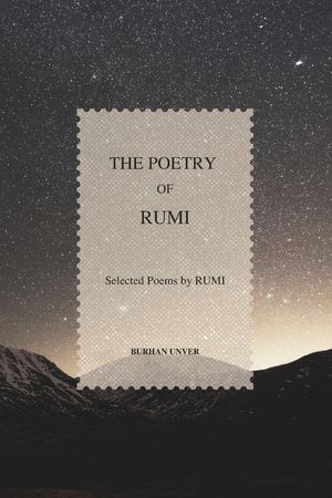 The Poetry of Rumi: Selected Poems by Rumi image number 0