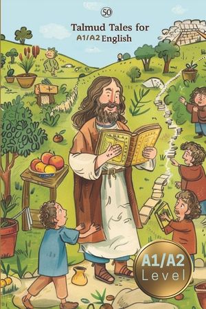 50 Talmud Tales for Kids: Simple Stories for Young English Learners (A1/A2 English) image number 0