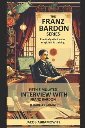 Fifth Simulated Interview with Franz Bardon (Level 4 Training) image number 0